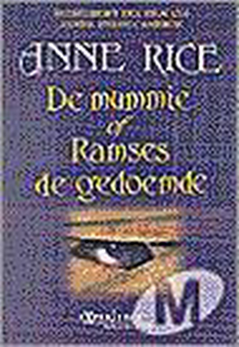 De Mummie, Of Ramses De Gedoemde