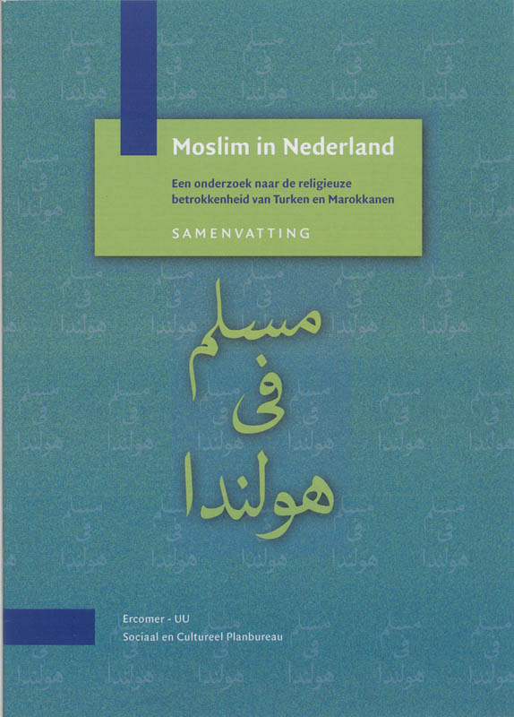 Moslim in Nederland / Samenvatting / Onderzoeksrapport / 9