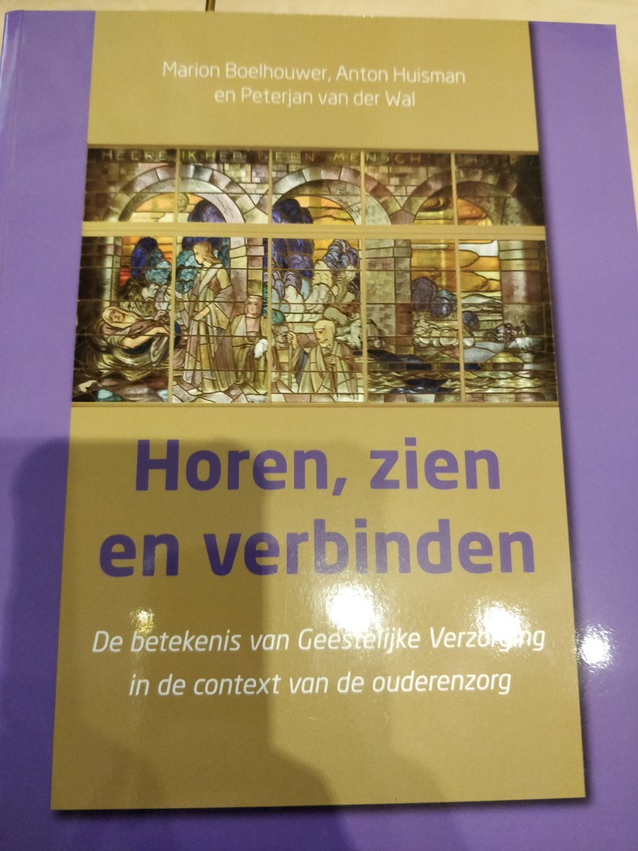 Horen, zien en verbinden De betekenis van Geestelijke verzorging in de context van de ouderenzorg