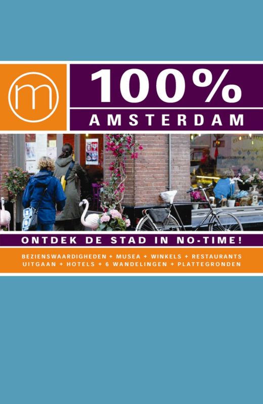 100% Amsterdam / 100% stedengidsen
