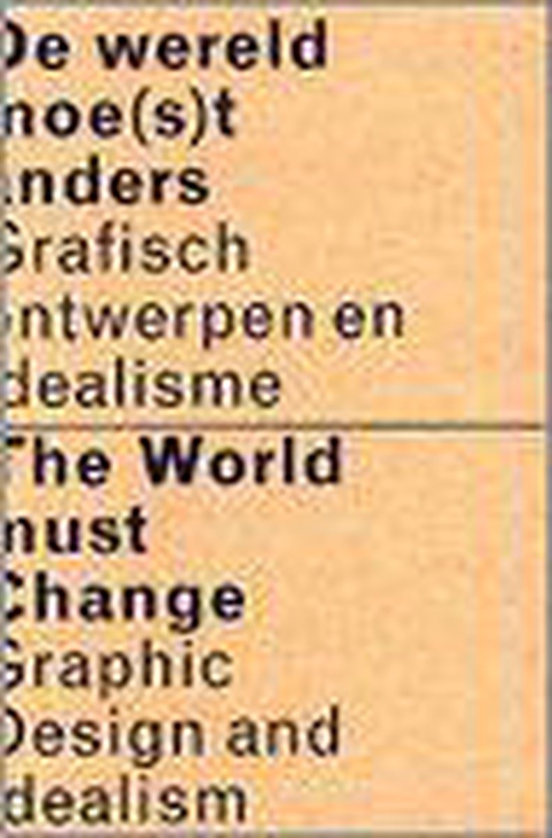 De wereld moe(s)t anders