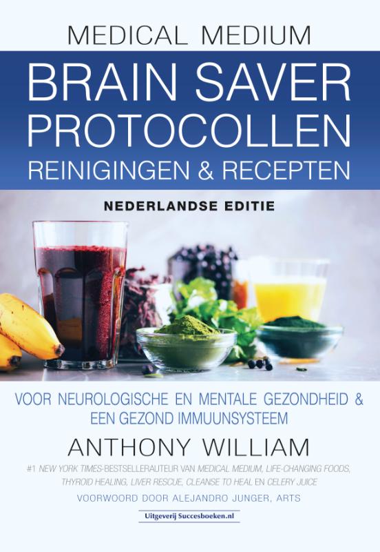 Brain Saver Protocollen reinigingen & recepten / Medical Medium