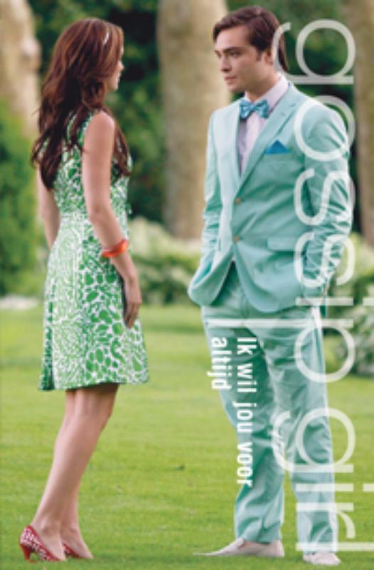 Ik wil jou voor altijd / Gossip girl / 6