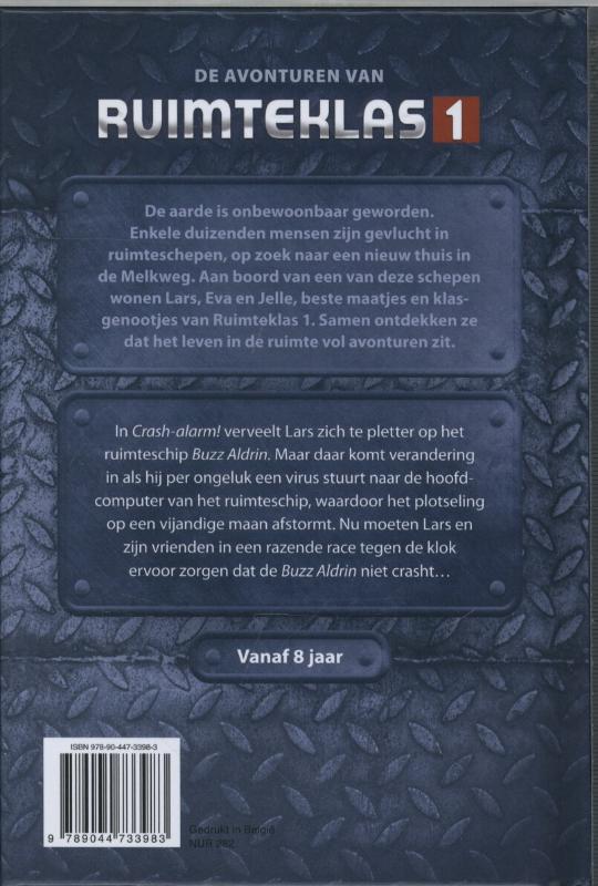 Crash Alarm / De avonturen van ruimteklas 1 / 2 achterkant