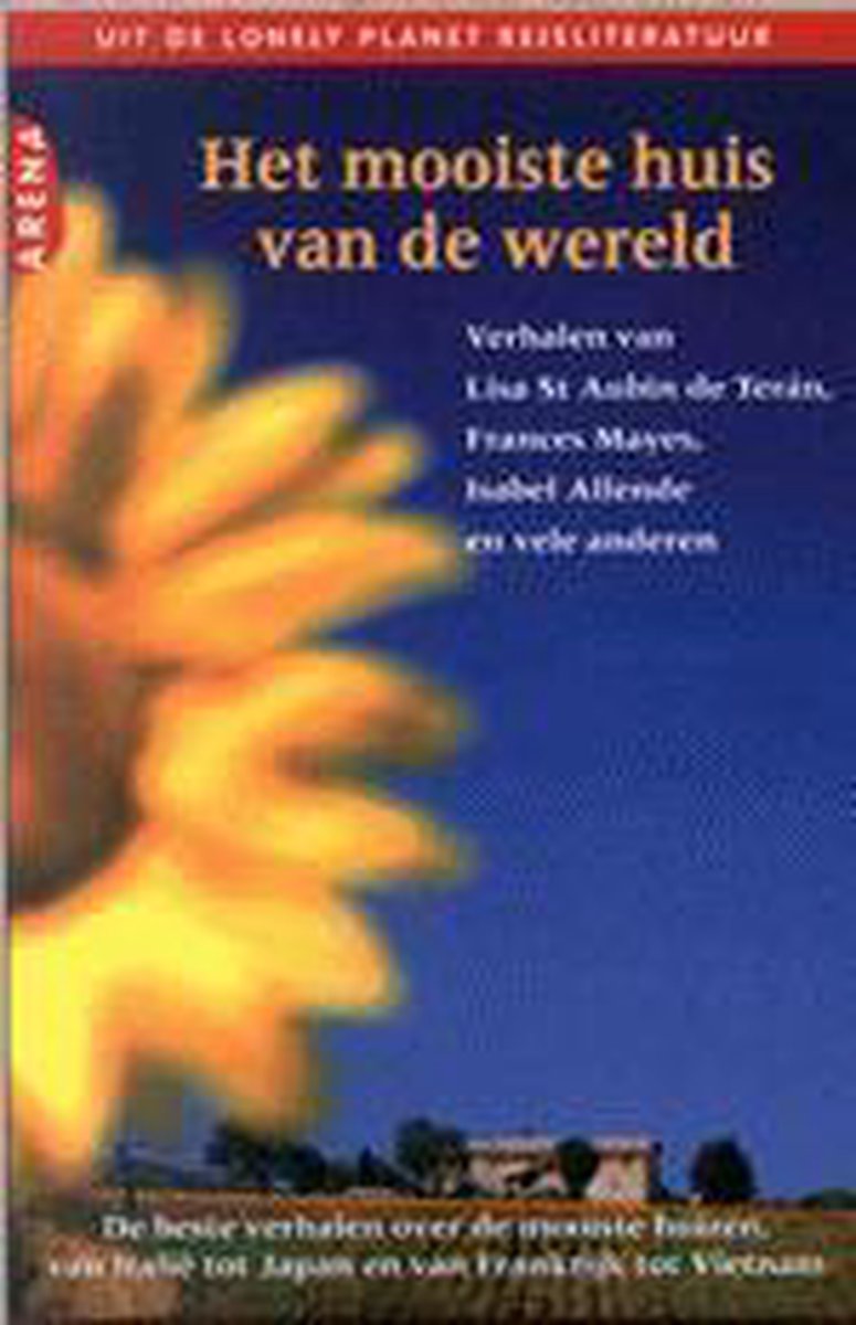 Het mooiste huis van de wereld / Uit de Lonely Planet reisliteratuur