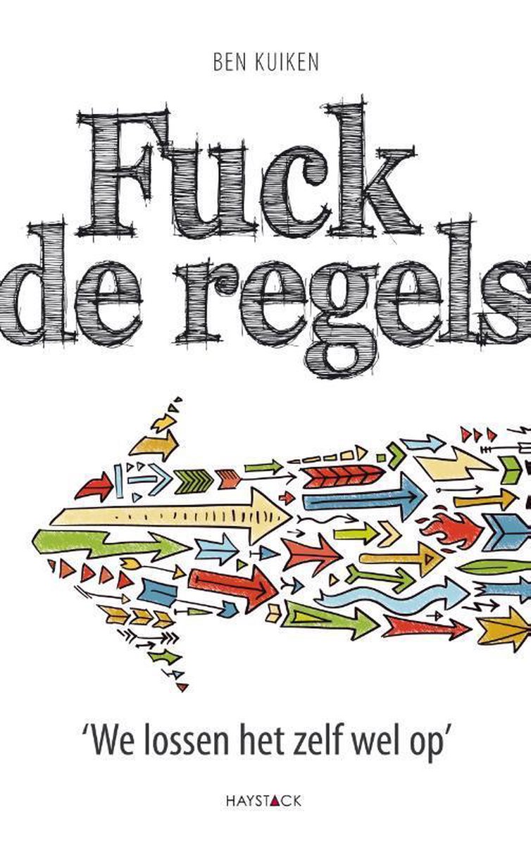 Fuck de regels