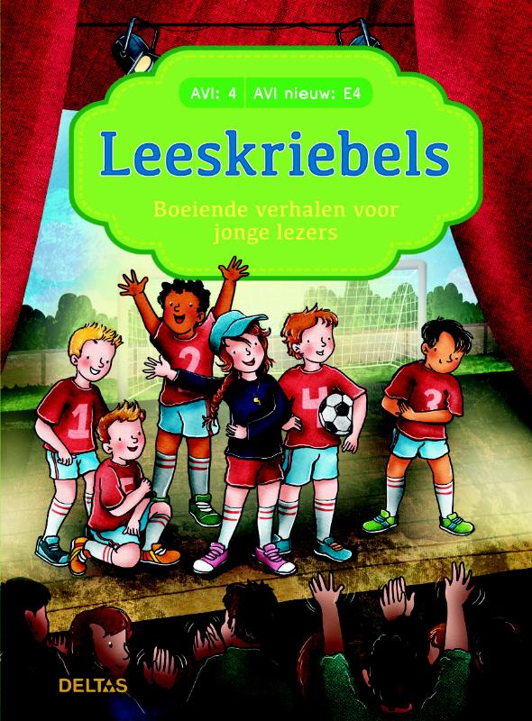 Boeiende verhalen voor jonge lezers / Leeskriebels