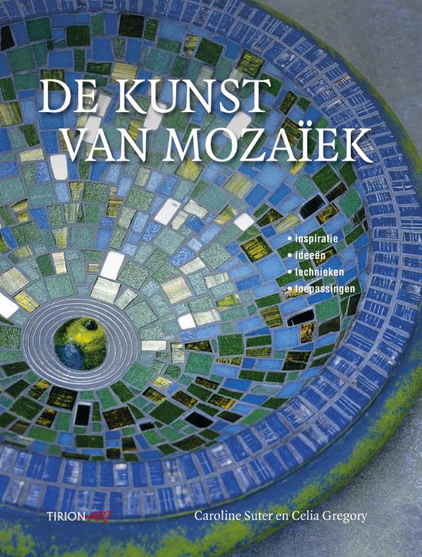 De Kunst Van Mozaiek
