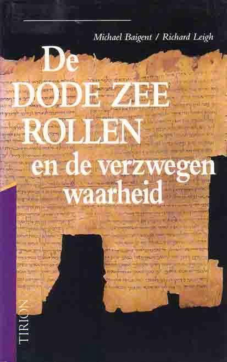 De Dode-Zeerollen en de verzwegen waarheid