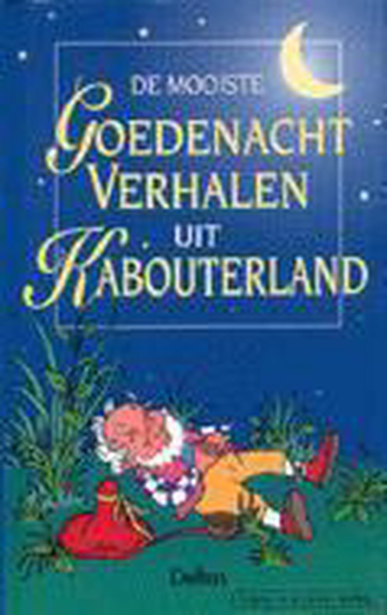 De mooiste goedenachtverhalen uit kabouterland