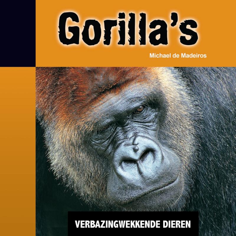 Gorilla's / Verbazingwekkende dieren