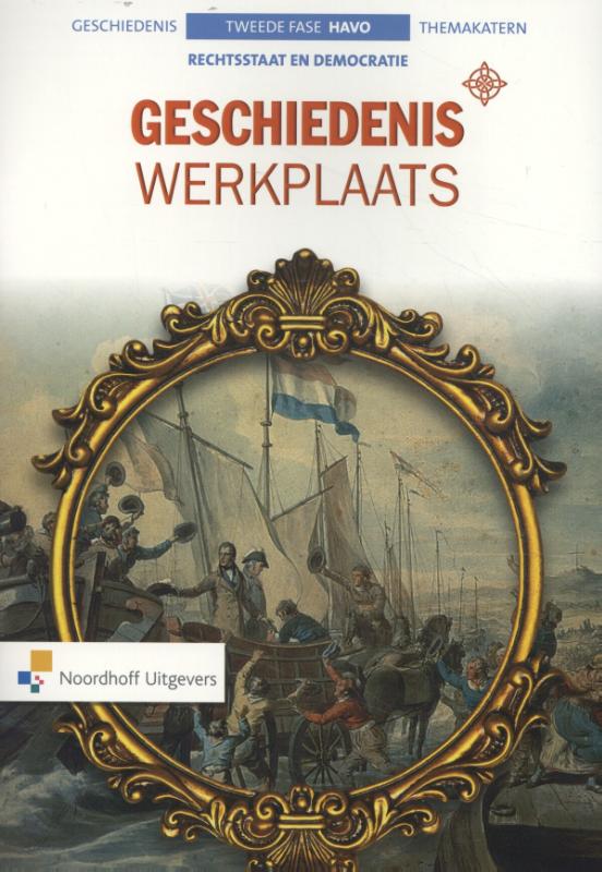 Geschiedeniswerkplaats 4-5 havo Rechtsstaat en democratie Themakatern