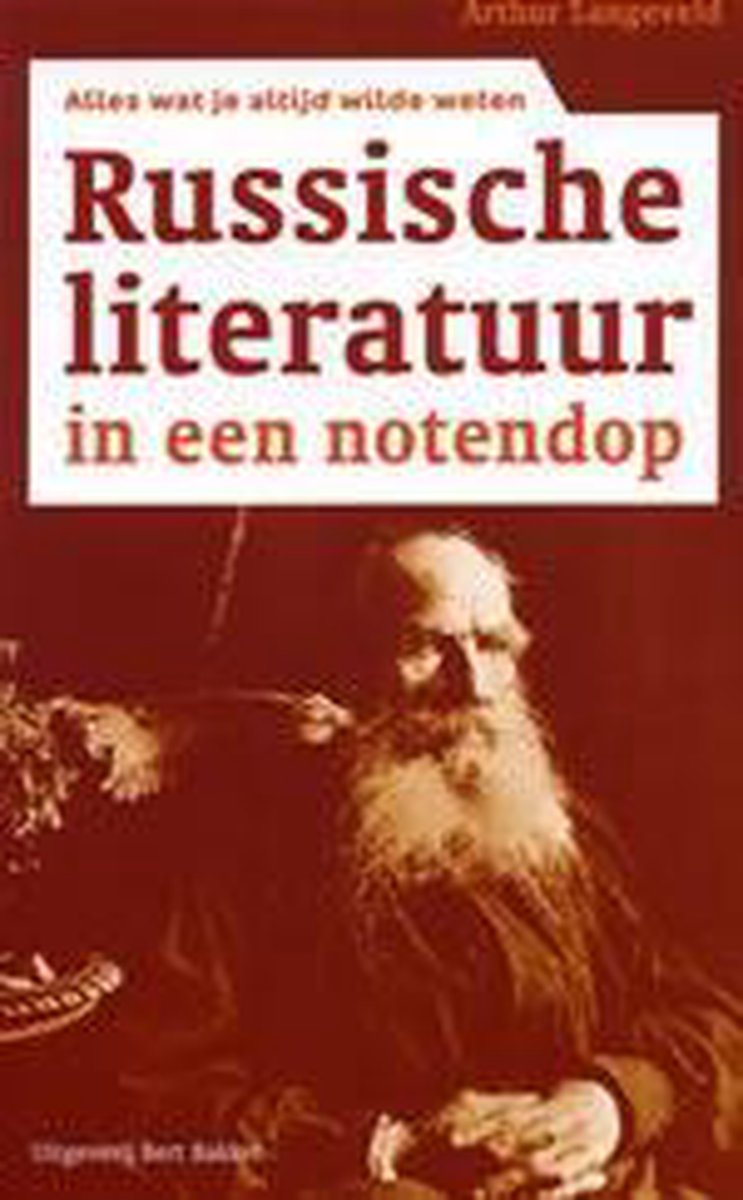Russische Literatuur In Een Notendop