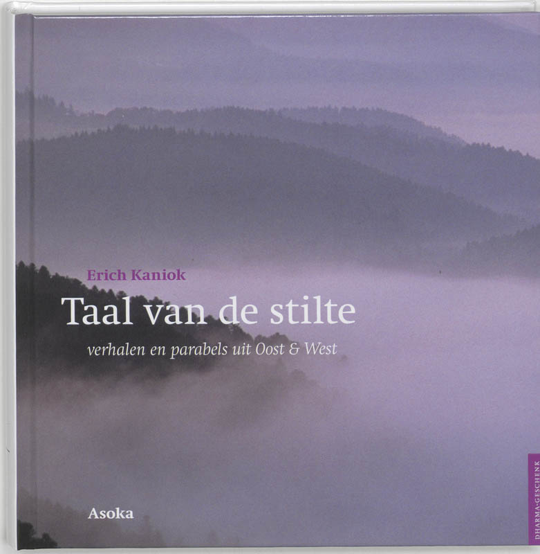Taal van de stilte / Dharma-geschenk