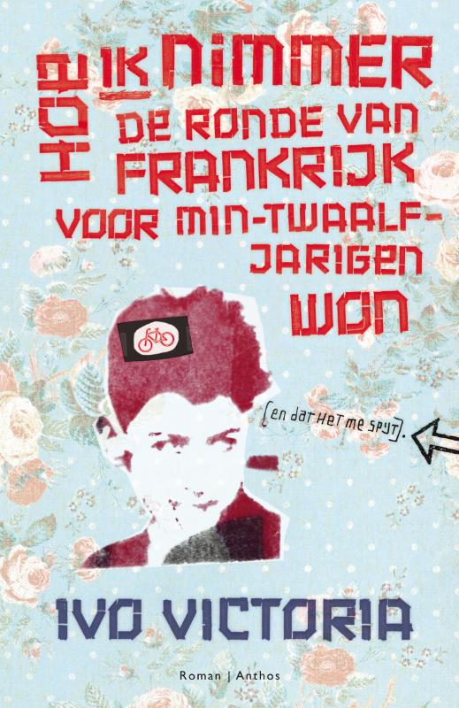 Hoe ik nimmer de Ronde van Frankrijk voor min-twaalfjarigen won (en dat het me spijt)