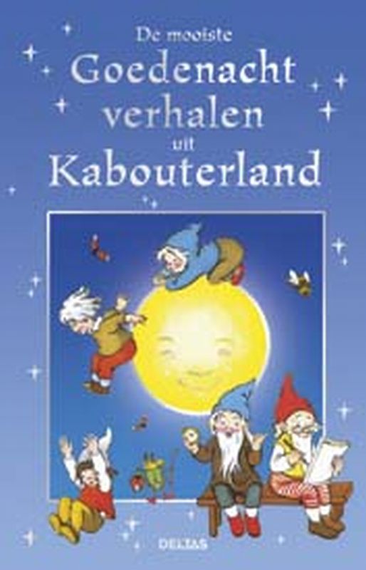 De mooiste goedenachtverhalen uit kabouterland