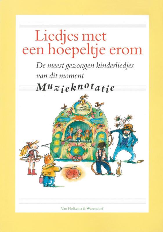 Liedjes Met Een Hoepeltje Erom - Muzieknotatie