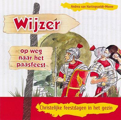 Op weg naar het Paasfeest / Wijzer / 2