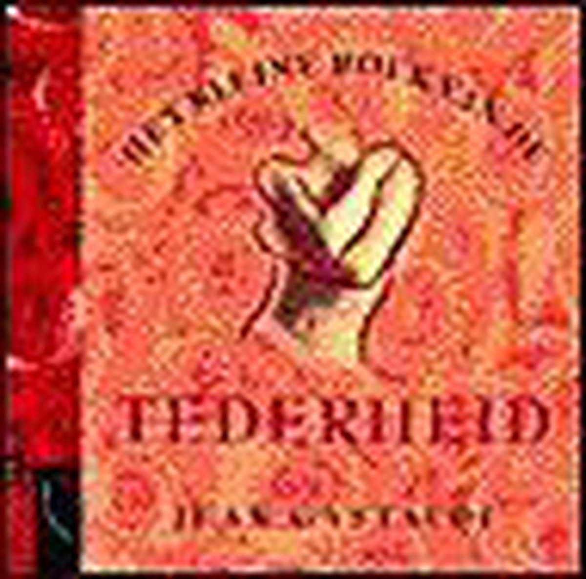 Kleine Boek Van De Tederheid