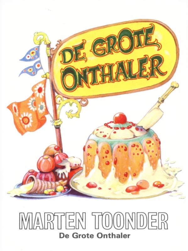 De grote onthaler / Avonturen van Tom Poes