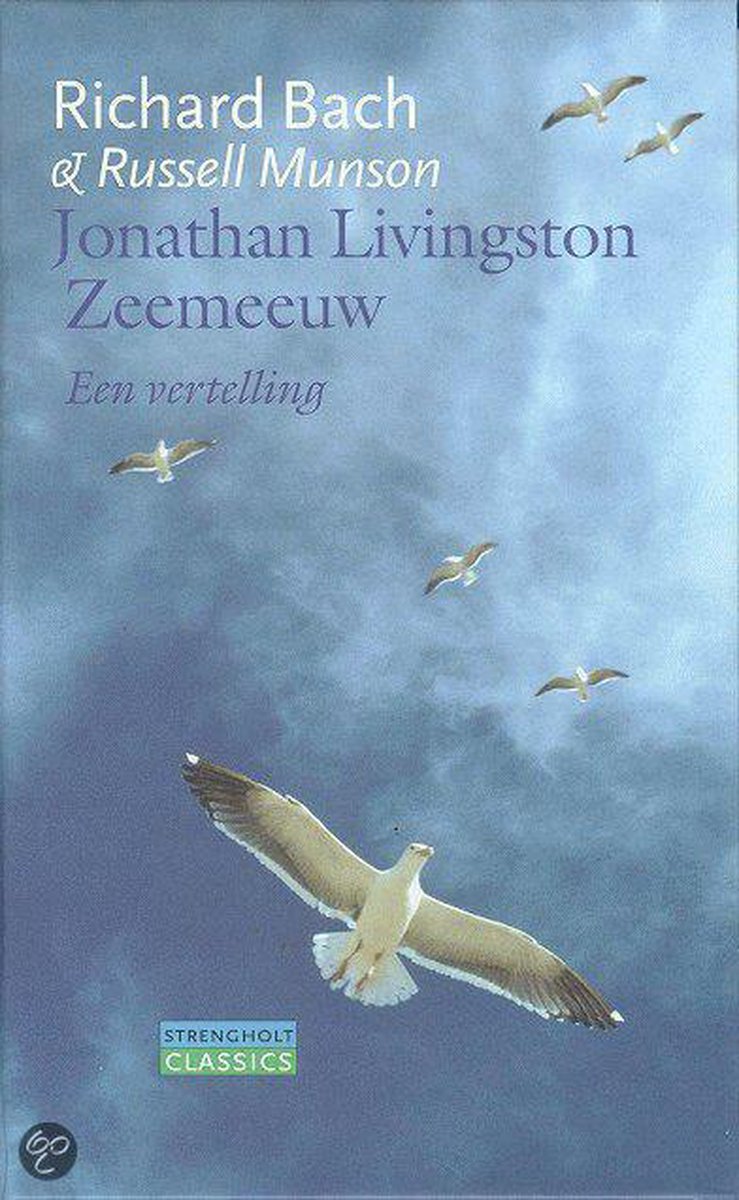 Jonathan Livingston Zeemeeuw / Strengholt Classics
