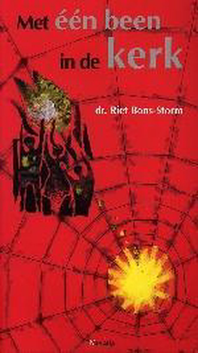 Met Een Been In De Kerk