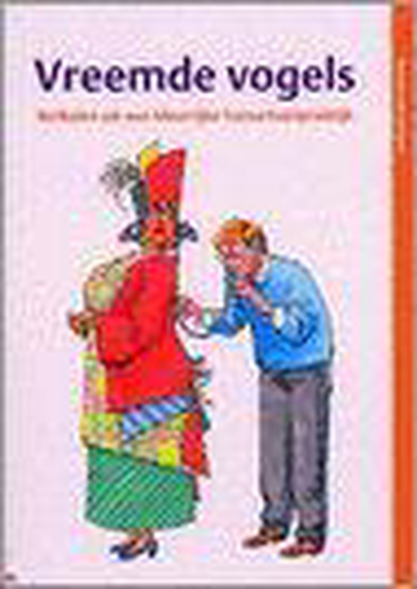 Vreemde Vogels Verhalen Huisartsenprakti
