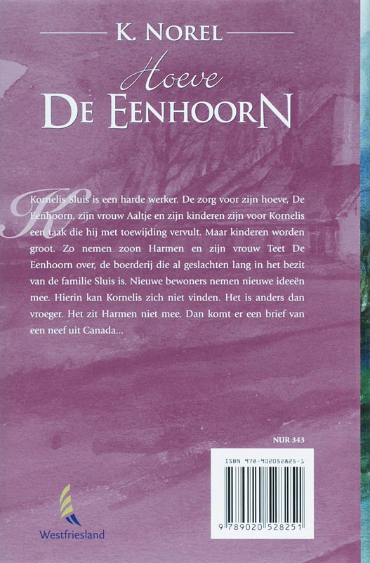 de eenhoorn hoeve de eenhoorn achterkant