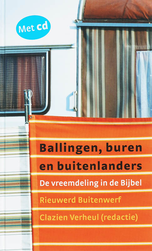 Ballingen, buren en buitenlanders + cd