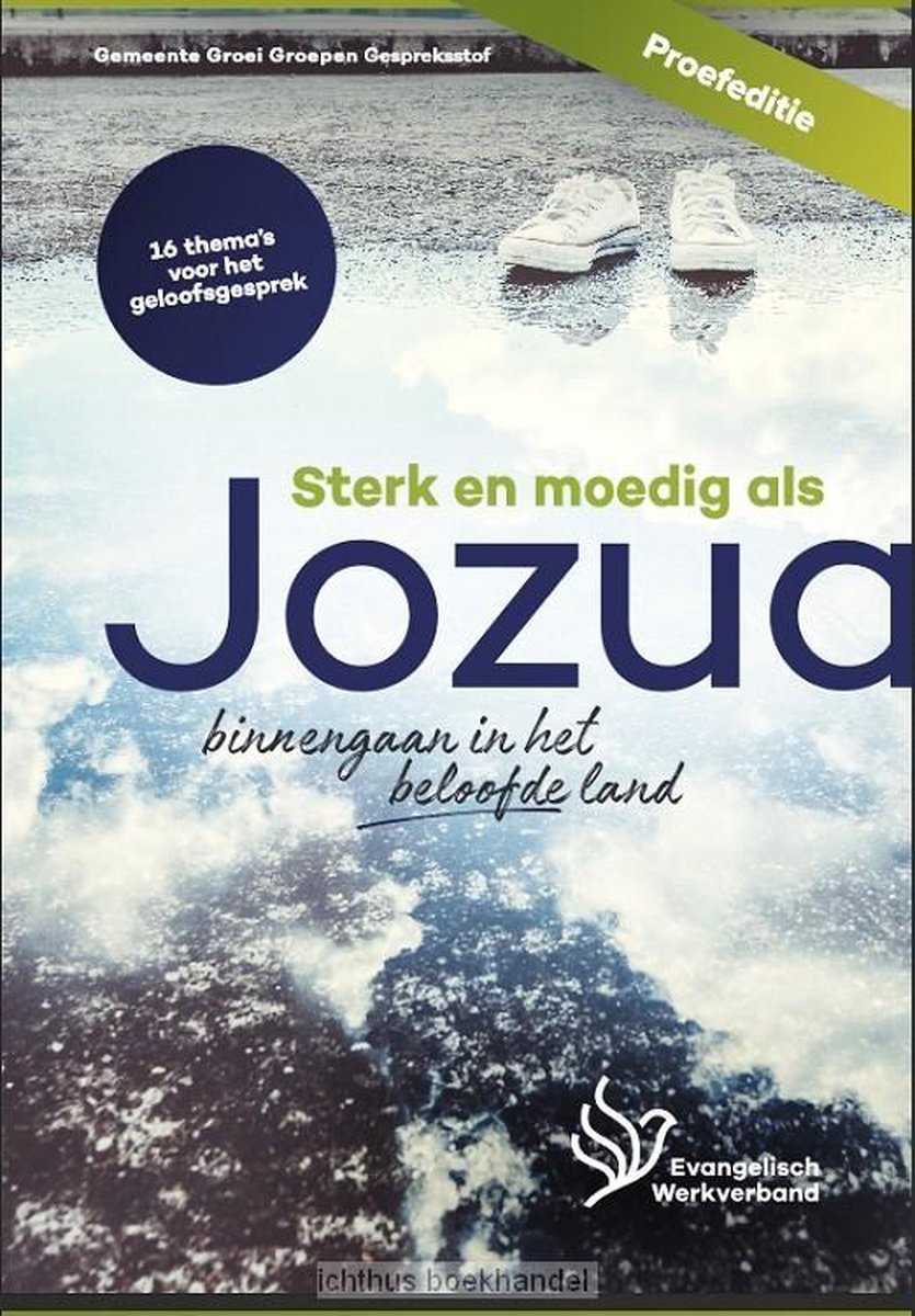 Sterk en moedig als Jozua / Gemeente Groeigroep-gespreksstof