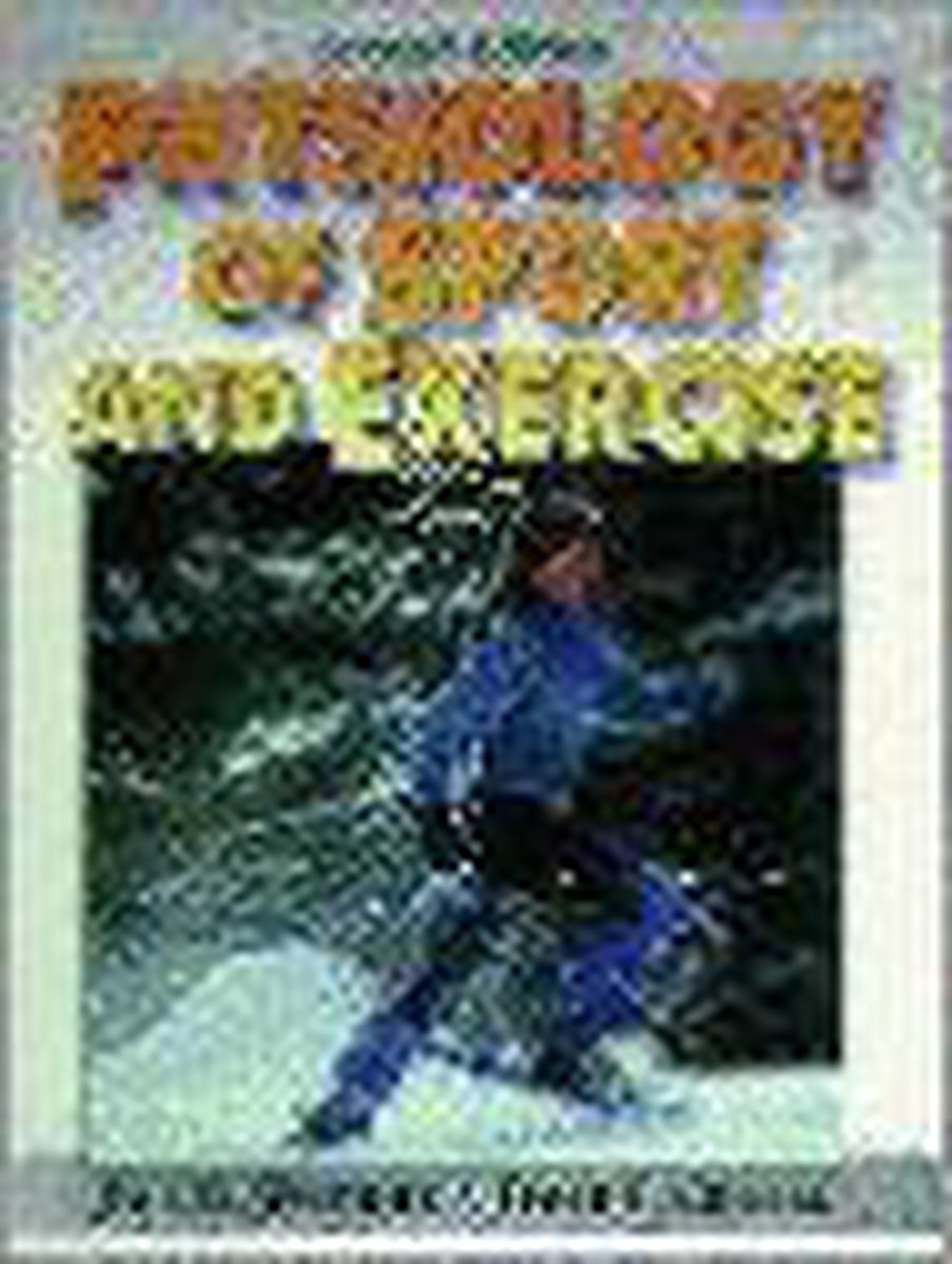 Physiology of Sport and Exercise