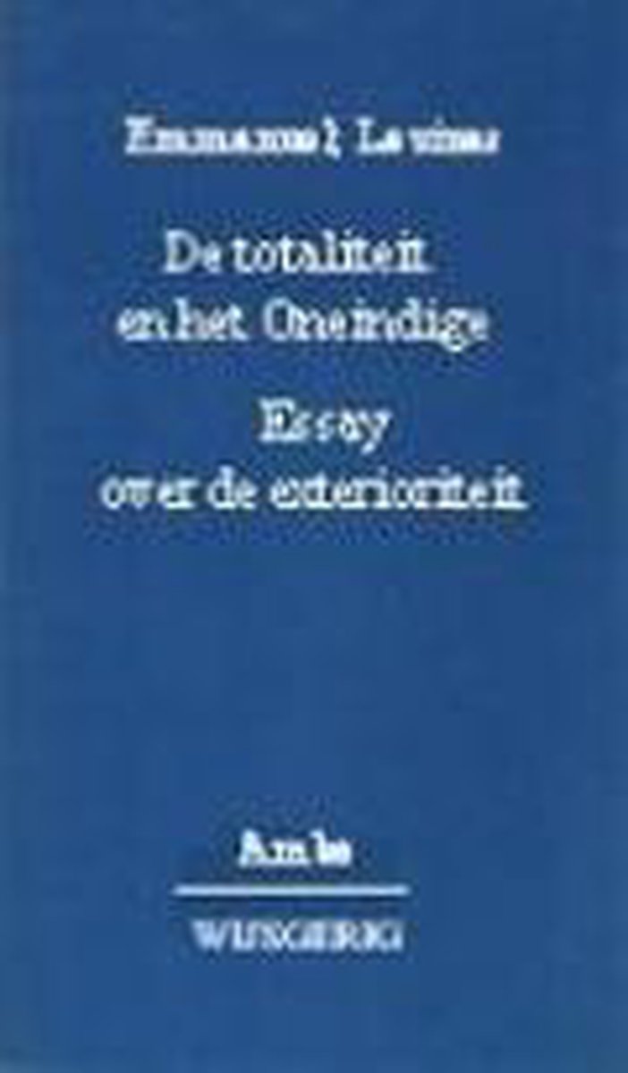 De totaliteit en het Oneindige / Ambo-Wijsgerig