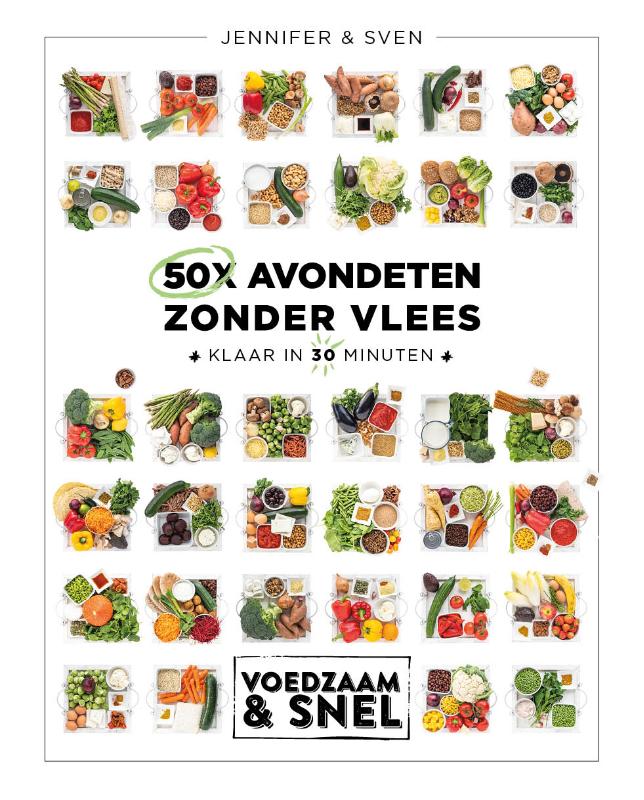 50x avondeten zonder vlees / Voedzaam & snel