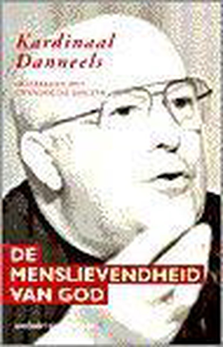 De menslievendheid van God - G. Danneels; G. Jarczyk