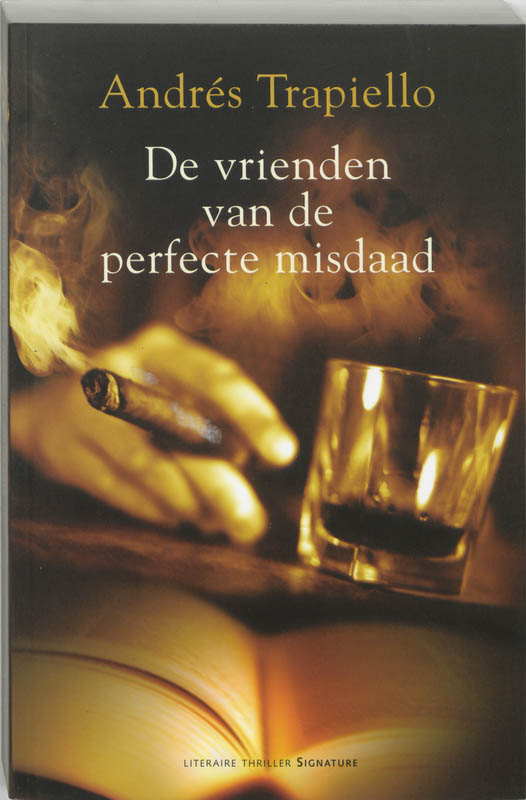 De Vrienden Van De Perfecte Misdaad