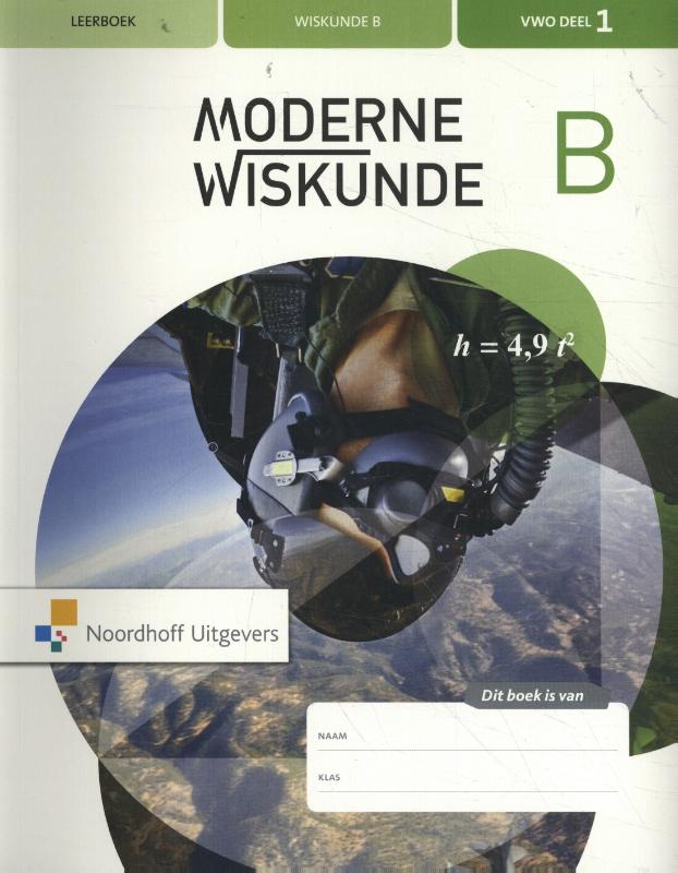 Moderne Wiskunde vwo B deel 1 Leerboek