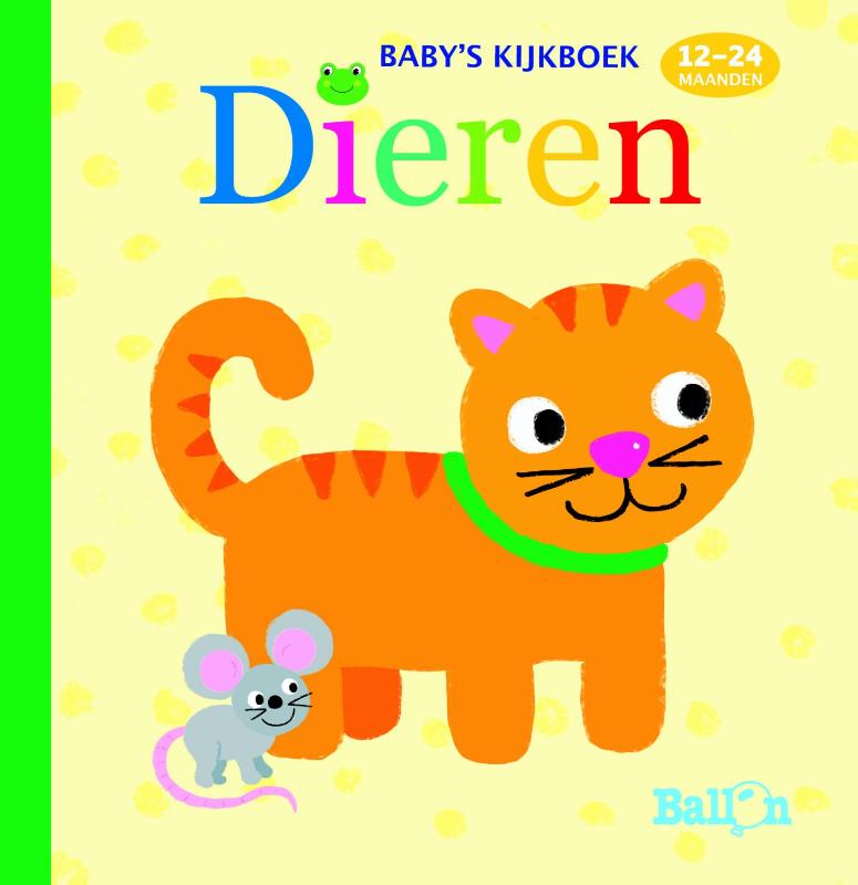 Eendjesreeks 0 - Baby's kijkboek: dieren