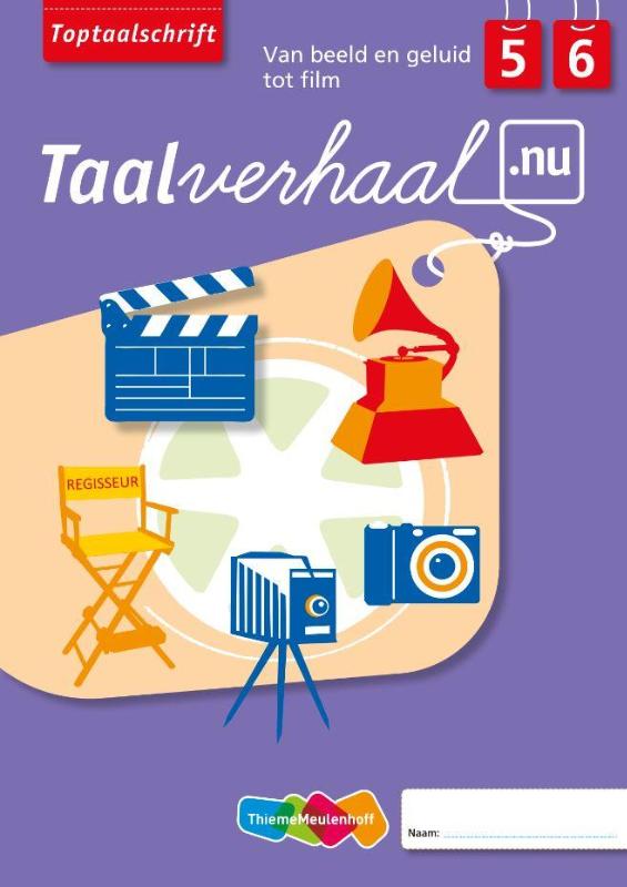 Toptaalschrift / Groep 5 en 6 / Taalverhaal.nu