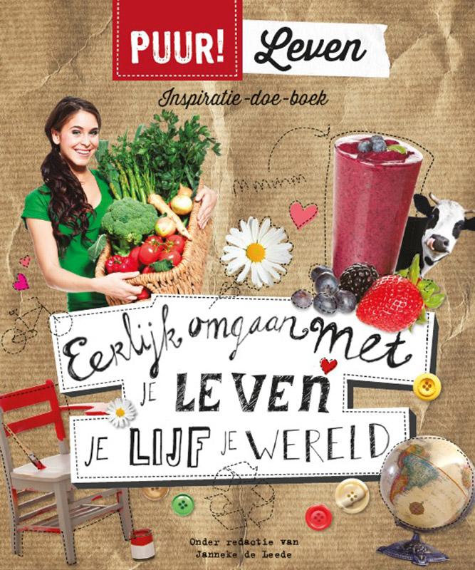 Eerlijk omgaan met je leven, je lijf, je wereld / PUUR