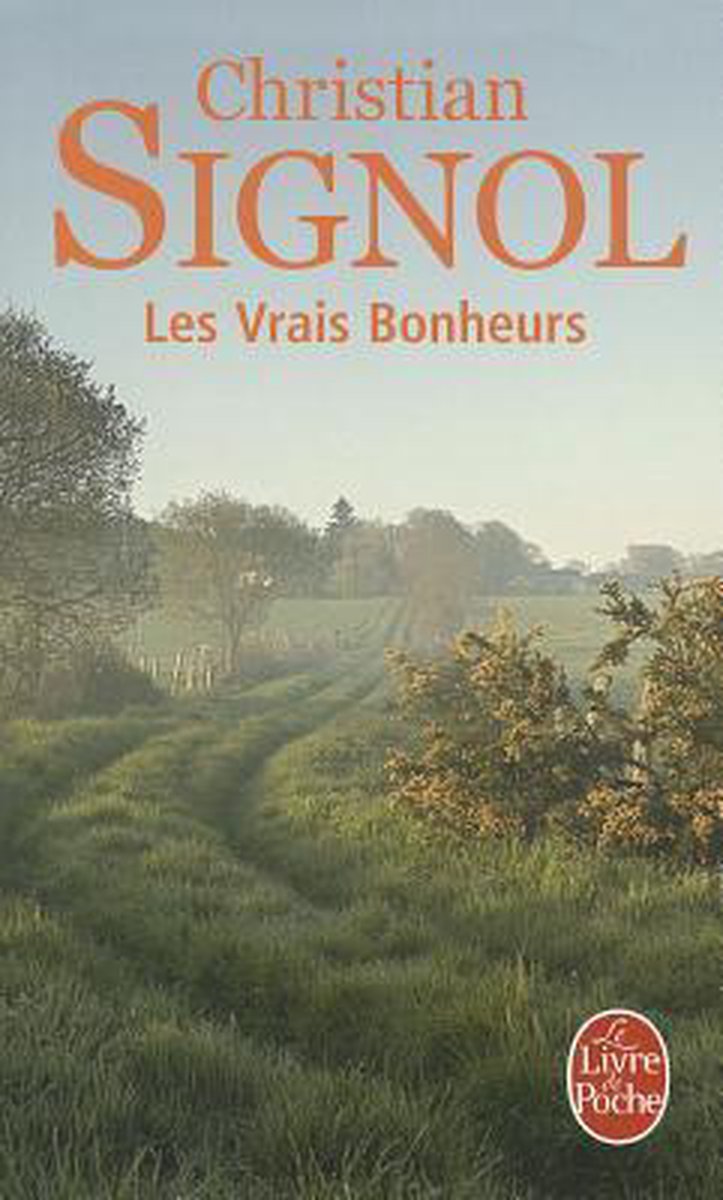 Les Vrais Bonheurs