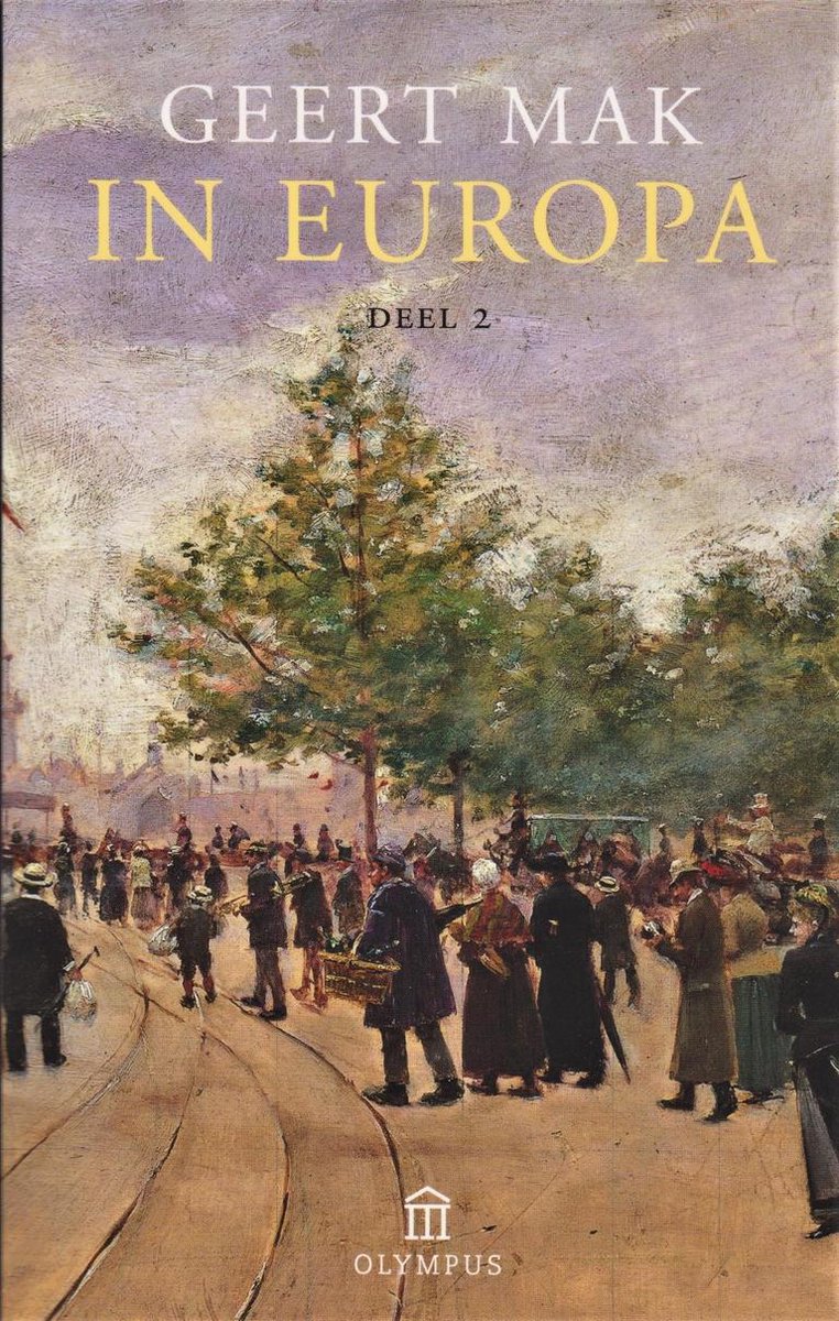 In Europa - 2e deel - Geert mak