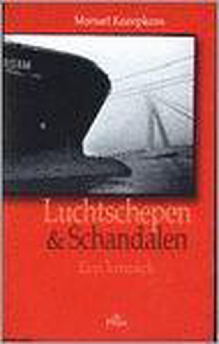 Luchtschepen En Schandalen