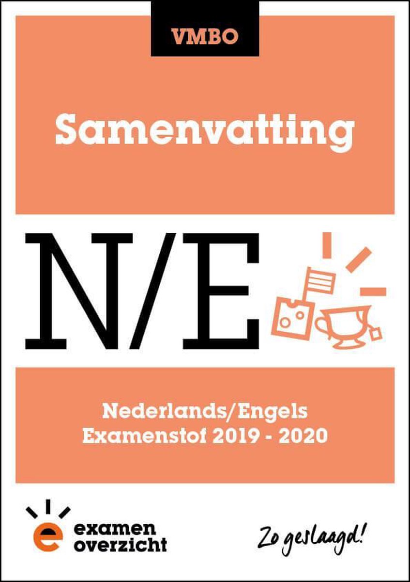 ExamenOverzicht - Samenvatting Nederlands en Engels VMBO