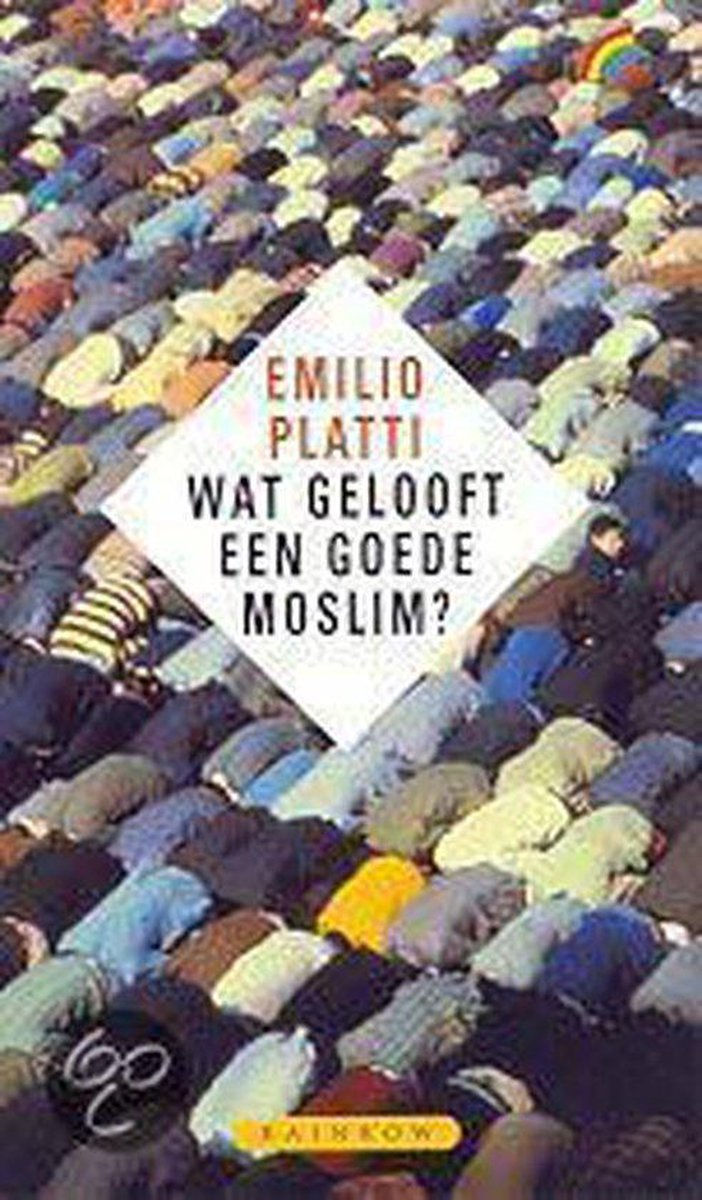 Wat Gelooft Een Goede Moslim?