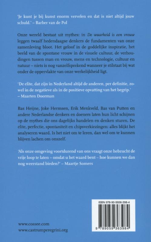 De waarheid is een vrouw achterkant