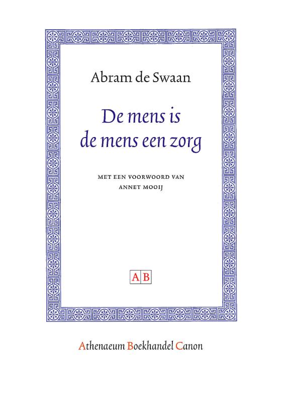 De mens is de mens een zorg / Athenaeum Boekhandel Canon