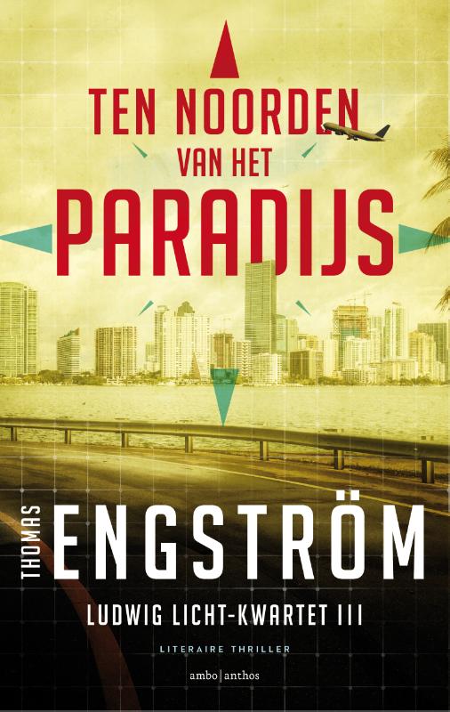 Ten noorden van het paradijs / Ludwig Licht / 3