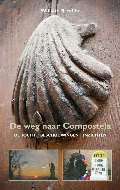 De weg naar Compostela