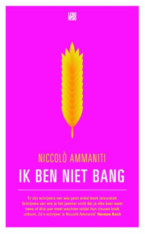 Ik ben niet bang
