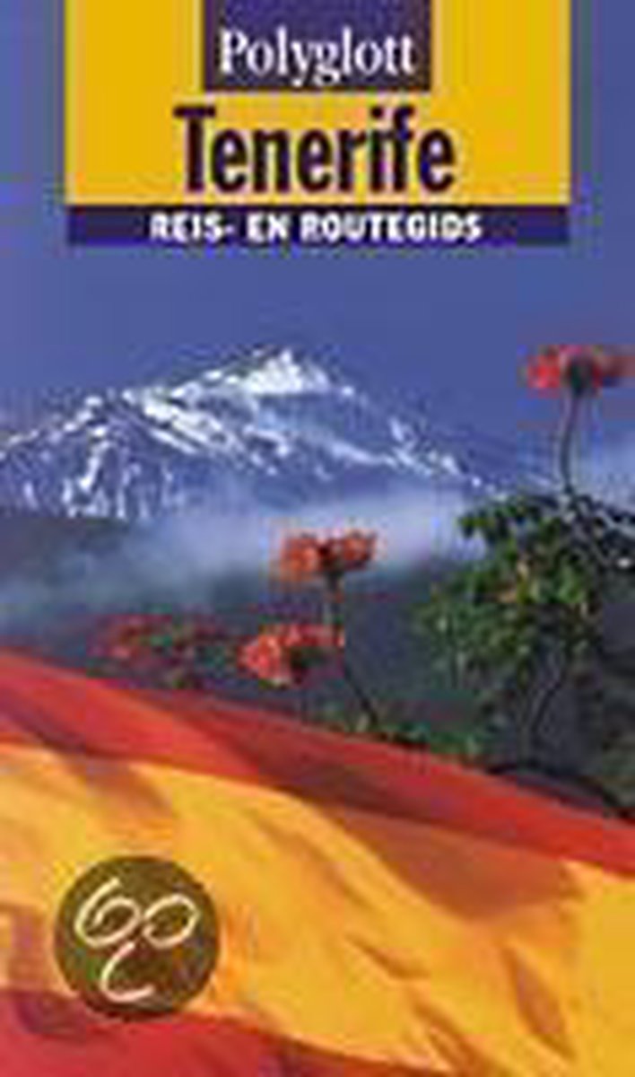 Tenerife / Polyglott reis- en routegids